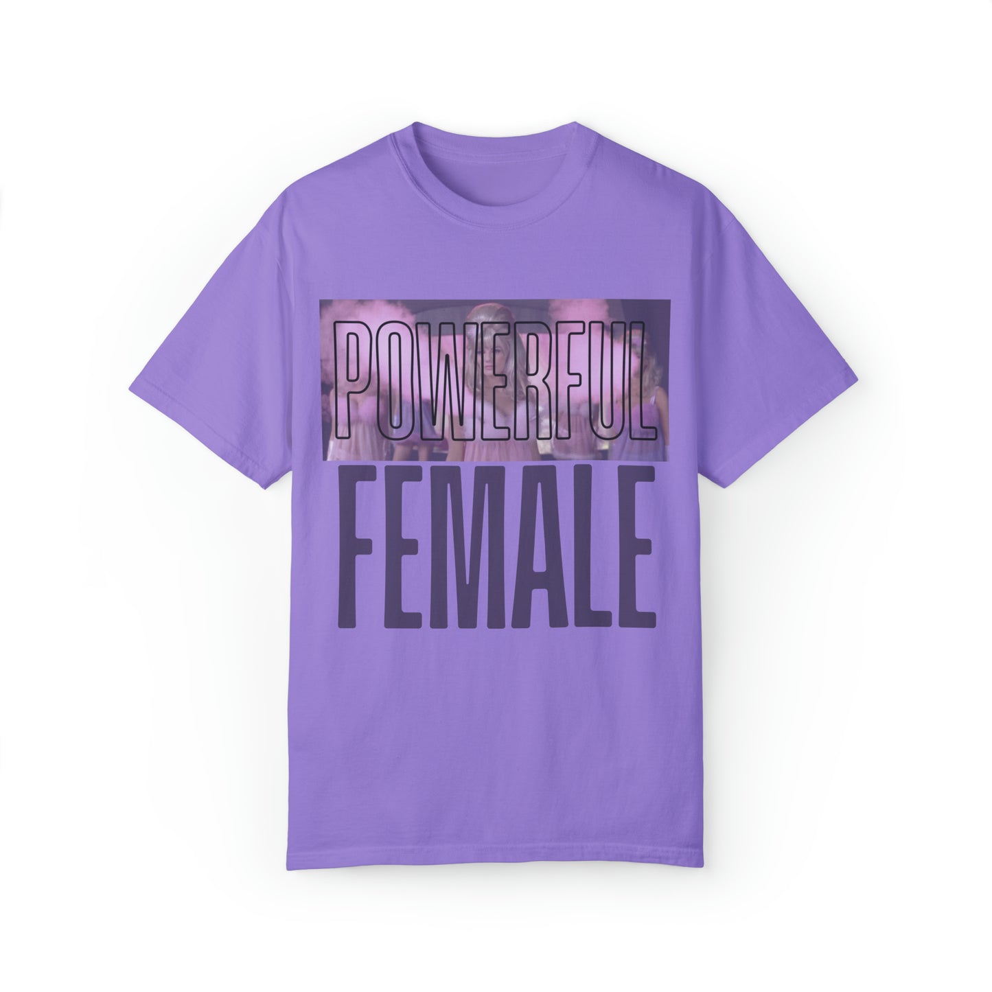 POWERFUL FEMALE | Custom Comfort Colors Tee